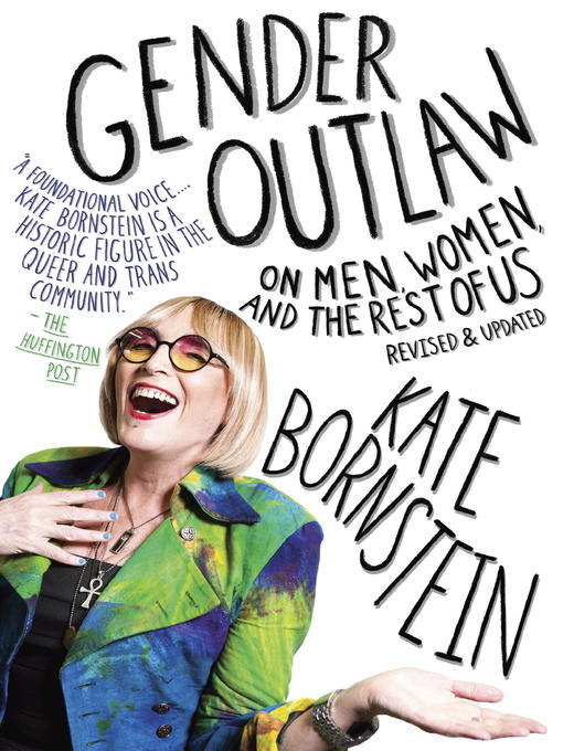 Title details for Gender Outlaw by Kate Bornstein - Wait list
